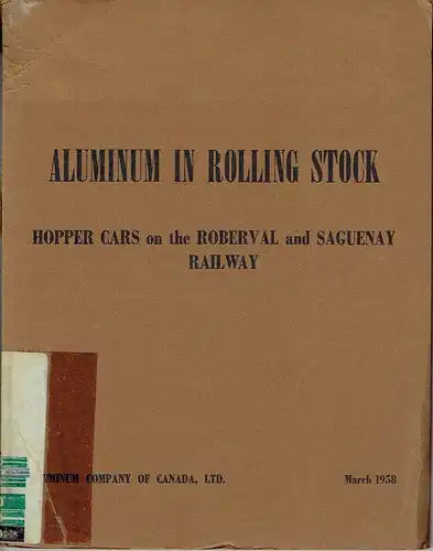 R. A. Campbell
 W. F. Campbell
 E. G. Dunlop: Aluminum in Rolling Stock; Hopper cars on the Roberval and Saguenay Railway. 