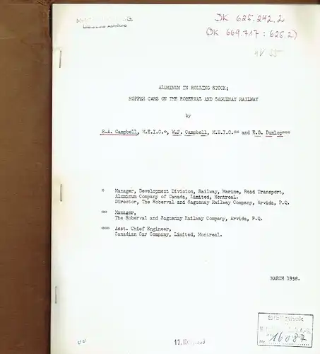 R. A. Campbell
 W. F. Campbell
 E. G. Dunlop: Aluminum in Rolling Stock; Hopper cars on the Roberval and Saguenay Railway. 