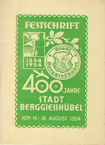 Festschrift
 400 Jahre Stadt Berggießhübel. 