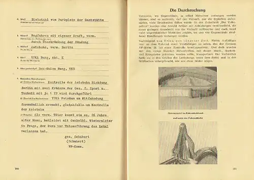 Herbert Weidlich: Kleines ABC des kriminalpolizeilichen Ermittlungsverfahrens
 Eine Zusammenstellung der Artikelserie 'Kamerad, merke Dir!' aus der Zeitschrift 'Die Volkspolizei', überarbeitet und mit Beispielen ergänzt. 