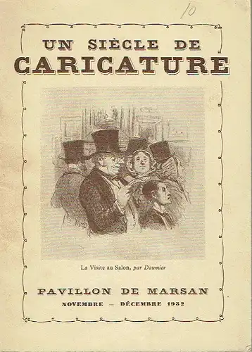Clément-Janin (Préface): Un Siècle de Caricature
 Pavillon de Marsan (Paris). 