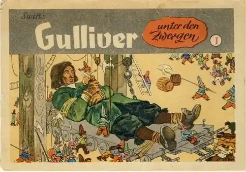 Éva Gordon: Gulliver bei den Zwergen
 nach Jonathan Swift, Teil 1. 