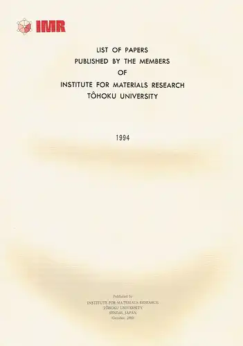 List of Papers
 Published by the members of Institute for Materials Research Tôhoku University. 