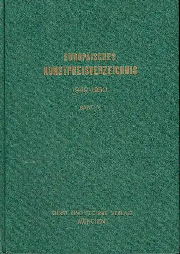 Europäisches Kunstpreis-Verzeichnis
 5. Band: Auktionsergebnisse vom 1. Juli 1949 bis 30. Juni 1950. 