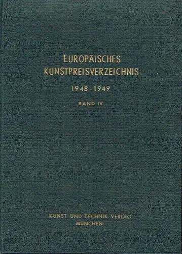 Europäisches Kunstpreis-Verzeichnis
 4. Band: Auktionsergebnisse vom 1. Juli 1948 bis 30. Juni 1949. 