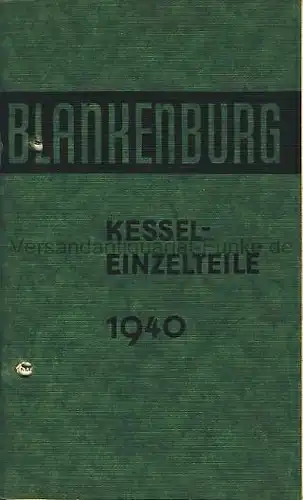 Blankenburg Kessel-Einzelteile. 