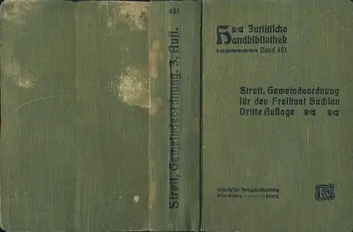 Dr. Arnold Streit: Gemeindeordnung für den Freistaat Sachsen vom 1. August 1923
 in der Fassung der Bekanntmachung vom 15. Juni 1925 und Gemeindewahlordnung vom 15. Oktober 1926. 