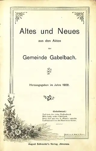 Gabelbachiana
 Altes und Neues aus den Akten der Gemeinde Gabelbach. 