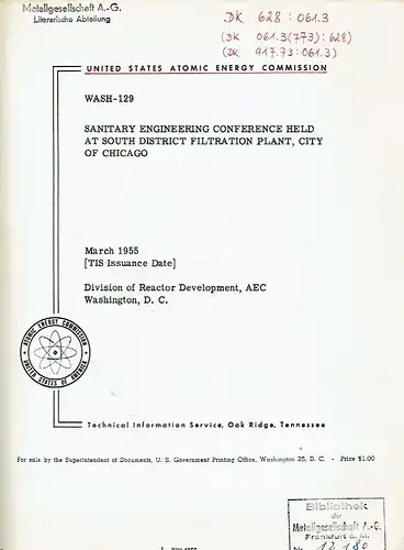 Wash-129: Sanitary Engineering Conference held at South District Filtration Plant, City of Chicago. 