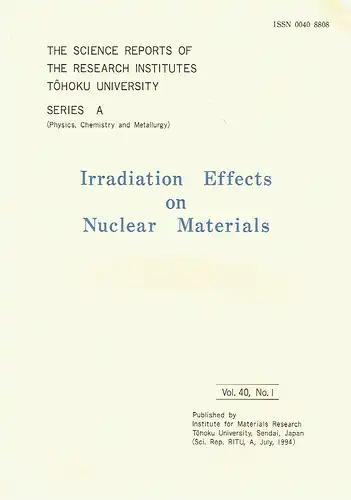 Irradiation Effects on Nuclear Materials. 