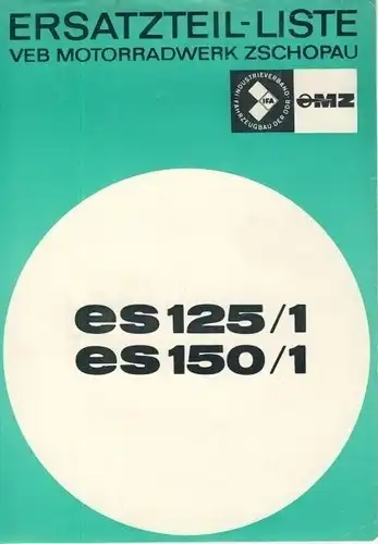 Ersatzteil-Liste für die Motorräder ES 125/1 / ES 150/1. 
