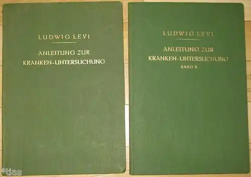 Ludwig Levi: Anleitung zur Kranken-Untersuchung
 Schwierige Untersuchungsmethoden leicht gemacht. 