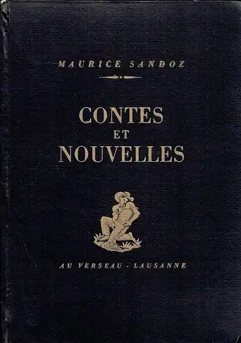 Maurice Sandoz: Contes et Nouvelles. 