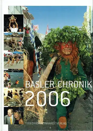 Romano Bassi: Basler Chronik 2006. 