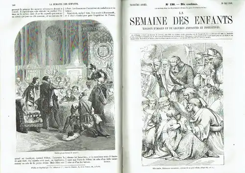 La Semaine des Enfants
 Magasin d'Images et de Lectures Amusantes et Instructives
 3. Jahrgang (No. 105-157, komplett). 