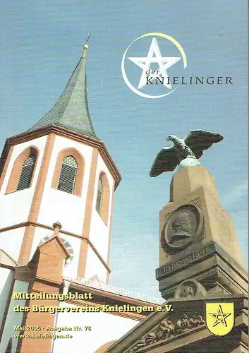 der Knielinger
 Mitteilungsblatt des Bürgervereins Knielingen, Heft 78. 