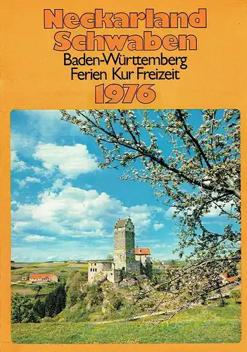 Baden-Württemberg Ferien Kur Freizeit
 Neckarland Schwaben 1976. 