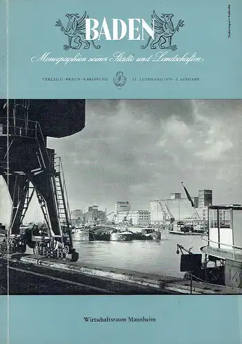 Baden - Monographien seiner Städte und Landschaften
 Südwestdeutsche Rundschau für Kultur, Wirtschaft und Verkehr
 11. Jahrgang, Ausgabe 2. 