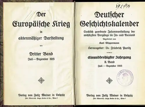 Deutscher Geschichtskalender
 Sachlich geordnete Zusammenstellung der wichtigsten Vorgänge im In- und Ausland. 