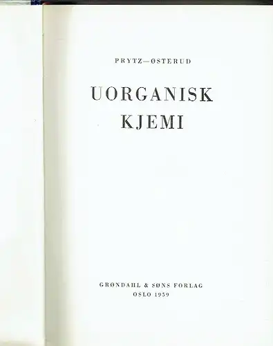 Milda Prytz
 Th. Øesterud: Uorganisk Kjemi. 