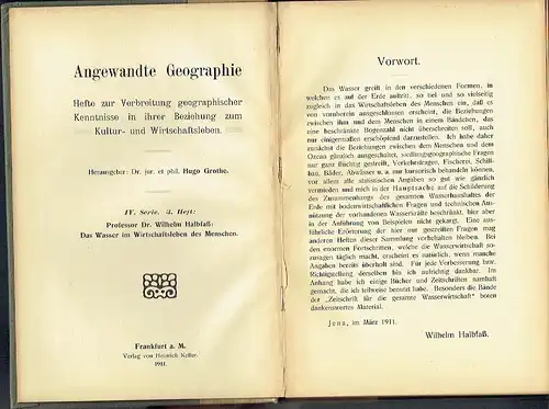 Prof. Dr. Wilhelm Halbfass: Das Wasser im Wirtschaftsleben des Menschen
 Angewandte Geographie - Hefte zur Verbreitung geographischer Kenntnisse in ihrer Beziehung zum Kultur- und Wirtschaftsleben, IV. Serie, 3. Heft. 