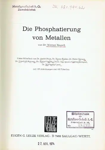 Autorengemeinschaft: Die Phosphatierung von Metallen. 