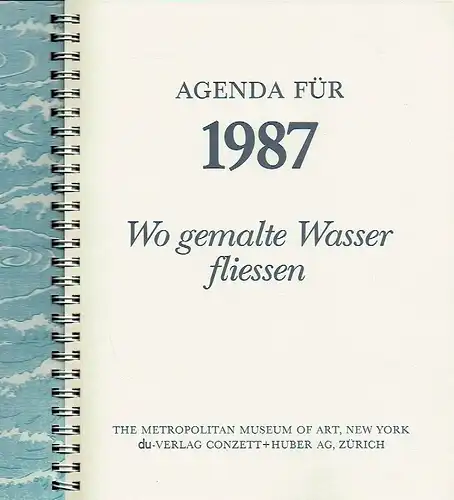 Peter Oldenburg
 Sally Fisher: Agenda für 1987
 Wo gemalte Wasser fliessen. 