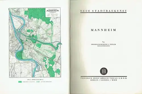 J. Zizler, Oberbaudirektor: Mannheim
 Neue Stadtbaukunst. 