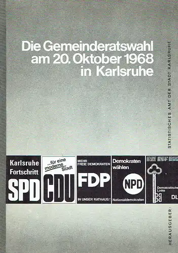 Die Gemeinderatswahl ... 1968 in Karlsruhe. 