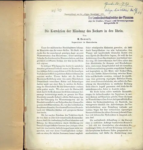 Ing. M. Honsell: Die Korrektion der Mündung des Neckars in den Rhein
 Separatabdruck aus der "Allgem. Bauzeitung" 1871. 