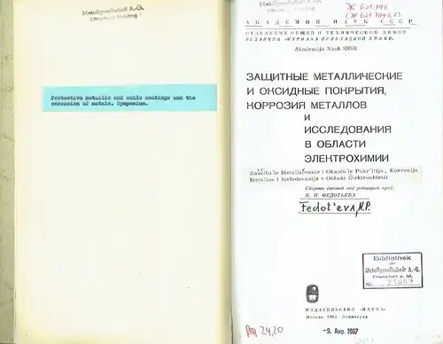 N. P. Fedotyeva: Zashchitnyye Metallicheskiye i oksidnyye pokrytiya, korroziya Metallov i issledovaniya v oblasti elektrokhimii. 