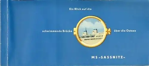 MS Sassnitz
 Ein Blick auf die schwimmende Brücke über die Ostsee
 dieses Set enthält 6 farbige Ansichtskarten vom Eisenbahnfährschiff der Deutschen Reichsbahn, Motorschiff "Sassnitz" im.. 