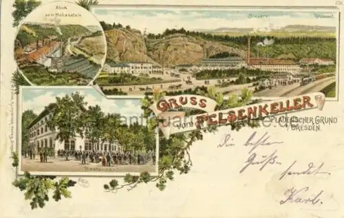 Gruss vom Felsenkeller (Blick vom Hohenstein / Brauerei / Restaurant)
 Ansichtskarte / Postkarte, Motiv aus Dresden Plauen / Sachsen, benutzt 1.10.1900 Dresden, Chromolithografie Karte wurde.. 