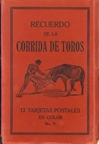 Recuerdo de la Corrida des Toros
 12 Postkarten mit verschiedenen Motiven zum Stierkampf. 