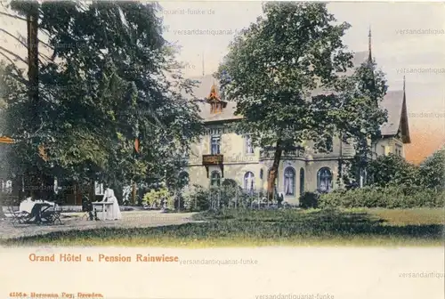 Grand Hôtel u. Pension Rainwiese
 Ansichtskarte / Postkarte, Motiv aus Böhmen, heute Mezni Louka zu Mezná bei Hrensko (Herrnskretschen) in Tschechien, Verlagsnummer 4156a, unbenutzt, aber privat datiert Pfingsten 1911. 