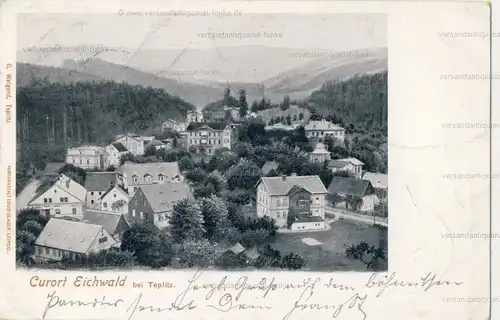 Curort Eichwald bei Teplitz
 Ansichtskarte / Postkarte, Motiv aus Böhmen / heute Dubi bei Teplice in Tschechien, benutzt 30.3.1902. 