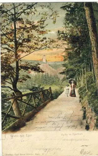 Gruss aus Eger - Partie im Egerthale
 Ansichtskarte / Postkarte, Motiv aus Böhmen, benutzt 4.8.1904 (Ankunftsstempel). 