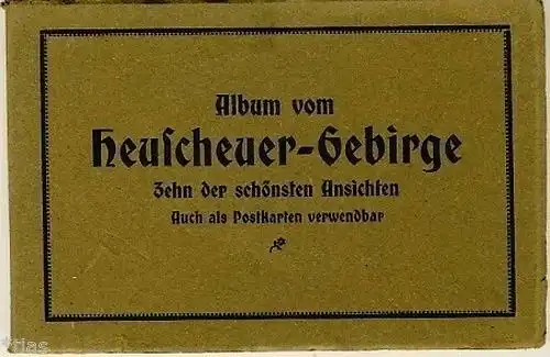 Album vom Heuscheuer-Gebirge
 Zehn der schönsten Ansichten, Auch als Postkarten verwendbar
 10 Ansichtskarten als Leporello (aneinanderhängend) in kartoniertem Umschlag, Motive aus den Sudeten. 