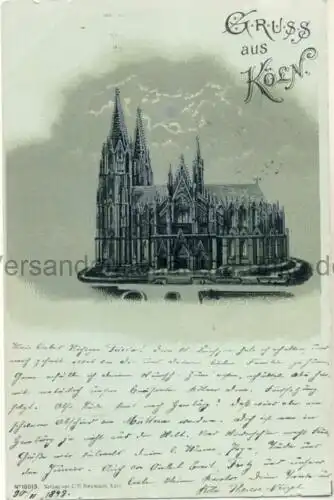 Gruss aus Köln
 Ansichtskarte / Postkarte, Motiv aus Nordrhein-Westfalen, Verlagsnummer 10013, benutzt 30.11.1898 Cöln. 