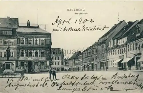 Radeberg - Hauptstrasse
 Ansichtskarte / Postkarte, Motiv aus Sachsen, Verlagsnummer 64574, unbenutzt, aber mit privater Notiz vom April 1906. 