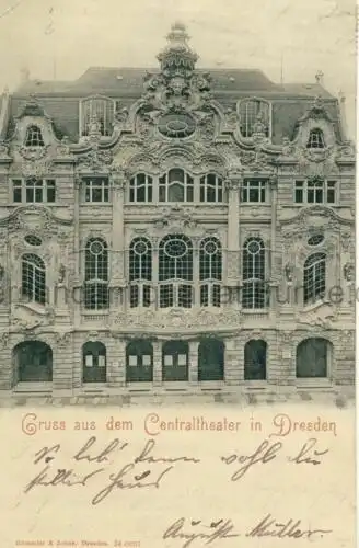 Gruss aus dem Centraltheater in Dresden
 Ansichtskarte / Postkarte, Motiv aus Sachsen, benutzt 4.3.1901 Dresden. 