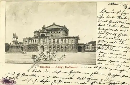 Dresden - Hoftheater
 Ansichtskarte / Postkarte, Motiv aus Sachsen, benutzt Dresden 20.07.1900. 