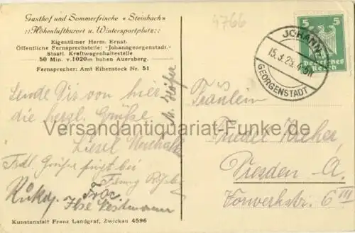 Steinbach bei Johanngeorgenstadt i. Erzgebirge
 Ansichtskarte / Postkarte, Motiv aus Stadtteil von Johanngeorgenstadt / Sachsen, Verlagsnummer 4596, benutzt 15.3.1925 Johanngeorgenstadt. 