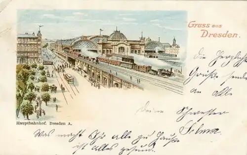 Gruss aus Dresden - Hauptbahnhof
 Ansichtskarte / Postkarte, Motiv aus Sachsen, benutzt 24.8.1901 Dresden, Ankunftsstempel "Leuben bei Dresden" (heute Stadtteil), Chromolitho. 