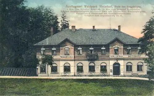 Ausflugsort Waldpark Metzdorf, Perle des Erzgebirges
 Ansichtskarte / Postkarte, Motiv aus Sachsen, Verlagsnummer 21318, benutzt Hohenfichte 2.6.1913, Chromolitho "Metzdorf ist ein Ortsteil der sächsischen Gemeinde.. 