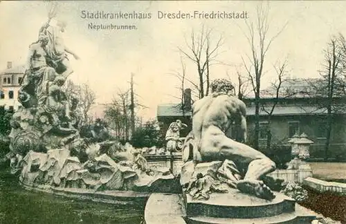 Stadtkrankenhaus Dresden-Friedrichstadt - Neptunbrunnen
 Ansichtskarte / Postkarte, Motiv aus Sachsen, benutzt 12.3.1907 Dresden, handkoloriert. 