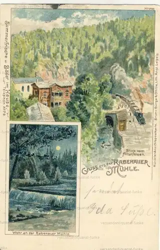 Gruss aus der Rabenauer Mühle
 Ansichtskarte / Postkarte, Motiv aus Sachsen, Verlagsnummer 2103, benutzt 19.8.1900, Künstler-Ansichtspostkarte. 