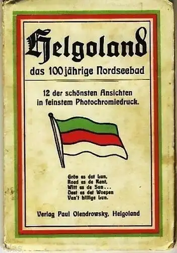 Helgoland, das 100jährige Nordseebad
 12 Ansichtskarten als Leporello (aneinanderhängend) in kartoniertem Umschlag. 