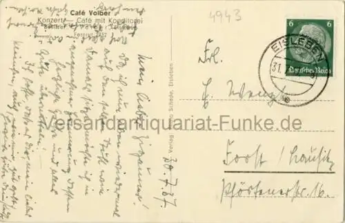 Eisleben - Café Volber - Konzert-Café mit Konditorei
 Ansichtskarte / Postkarte, Motiv aus Sachsen-Anhalt, benutzt 31.7.1937 Eisleben. 