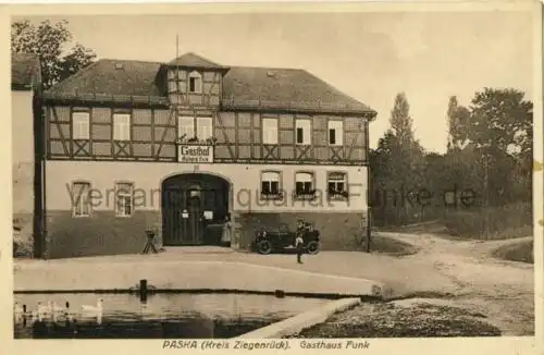 Paska - Gasthaus Funk
 Ansichtskarte / Postkarte, Motiv bei Ziegenrück/ Thüringen, Verlagsnummer 2191, unbenutzt. 
